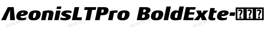 AeonisLTPro BoldExte字体转换
